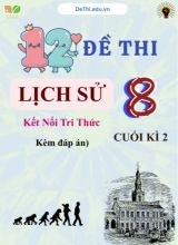 Tổng hợp 12 Đề thi Lịch sử 8 sách Kết Nối Tri Thức cuối Kì 2 (Kèm đáp án)